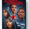 Always And Forever Movie Poster Paint By Number