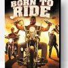 Born To Ride Poster Paint By Number