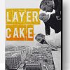 Layer Cake Movie Poster Paint By Numbers