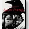 Six Of Crows Art Paint By Number