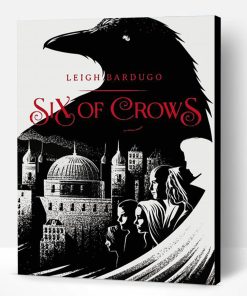 Six Of Crows Art Paint By Number