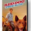 Red Dog Trus Blue Movie Paint By Number