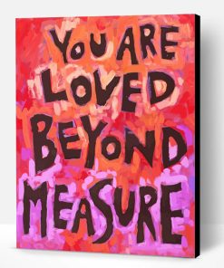 You Are Loved Paint By Numbers