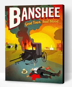 Banshee Good Town Bad Blood Paint By Numbers