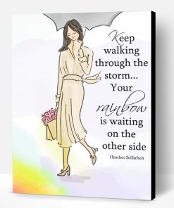 Keep Walking Through The Storm Art Paint By Number